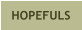 HOPEFULS